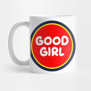 Good Girl Mug